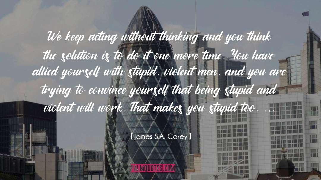 One More Time quotes by James S.A. Corey