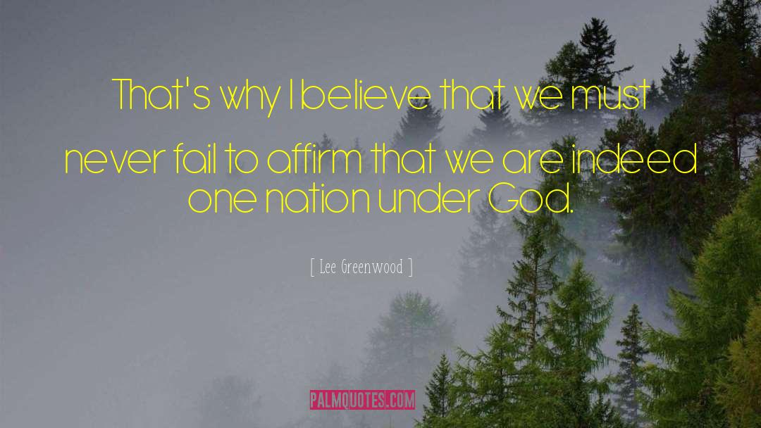 One Nation Under God quotes by Lee Greenwood