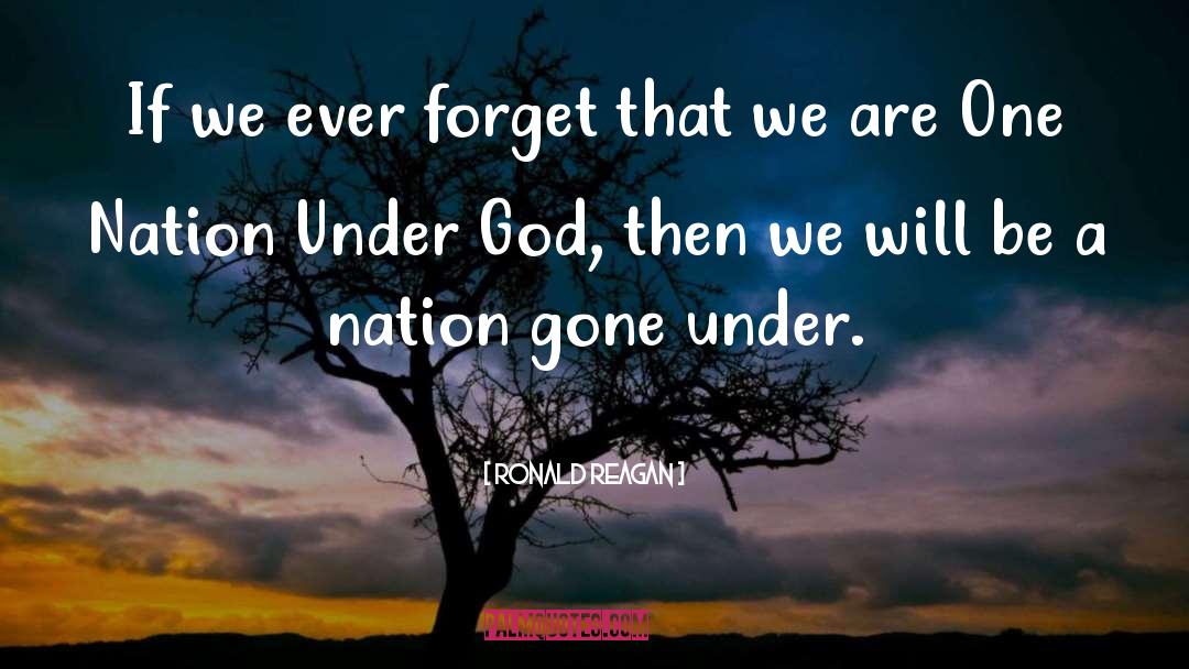 One Nation Under God quotes by Ronald Reagan