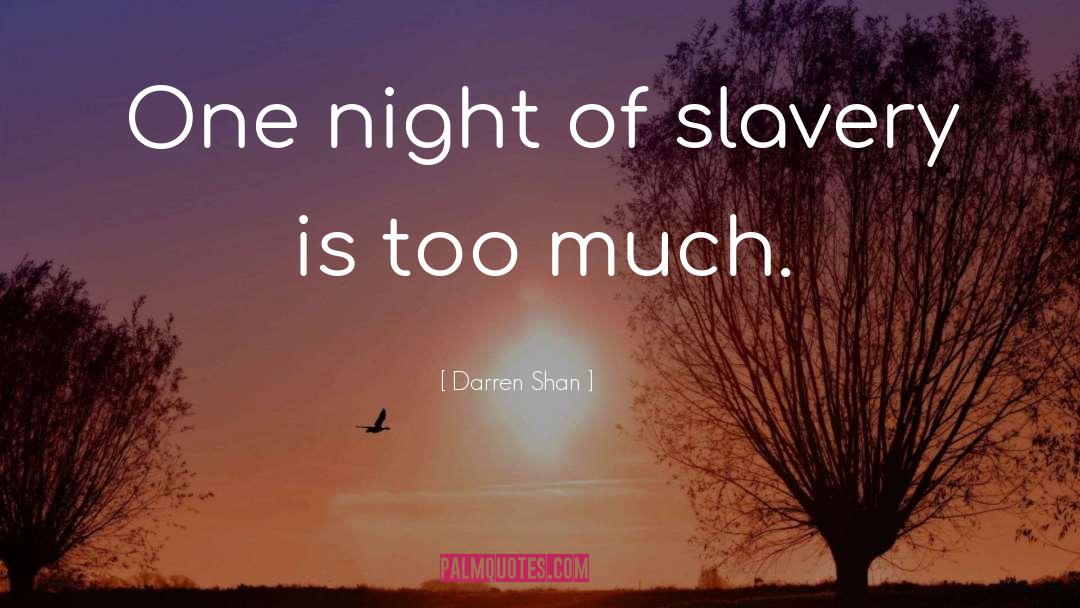 One Night quotes by Darren Shan