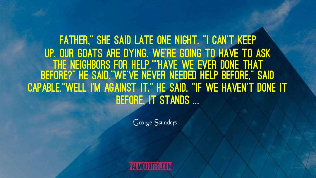 One Night quotes by George Saunders