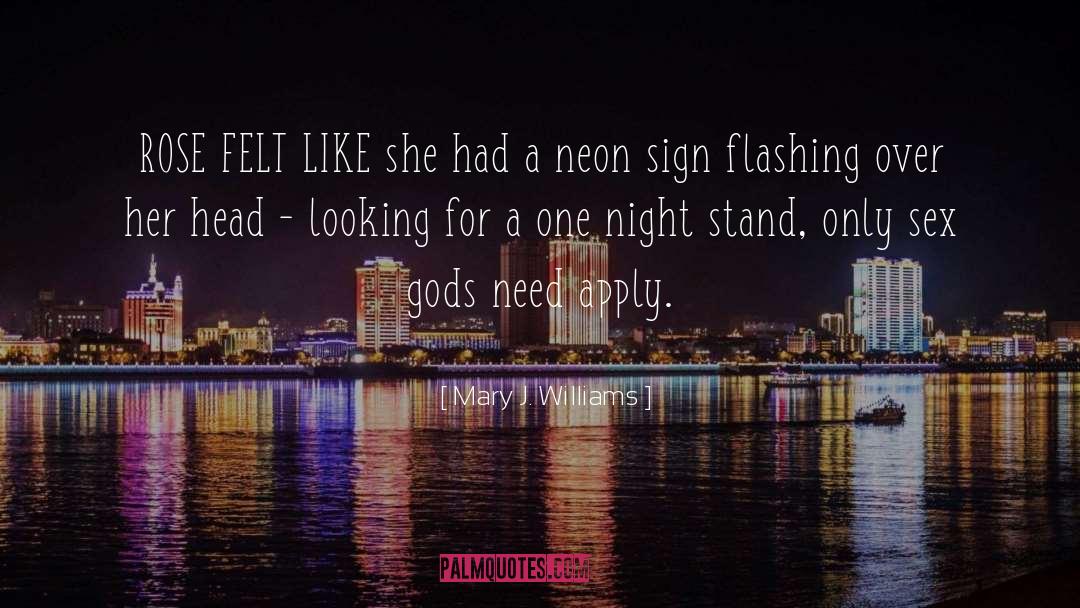 One Night Stand quotes by Mary J. Williams