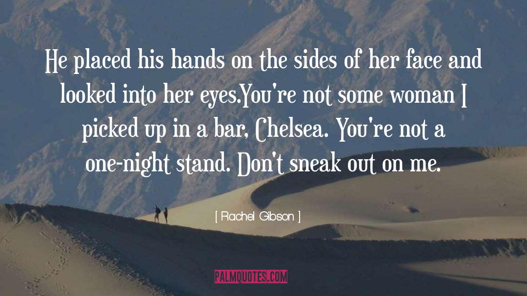 One Night Stand quotes by Rachel Gibson