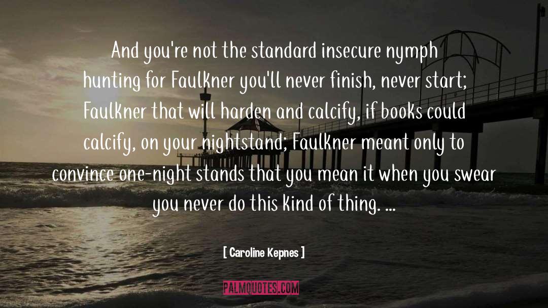 One Night Stands quotes by Caroline Kepnes