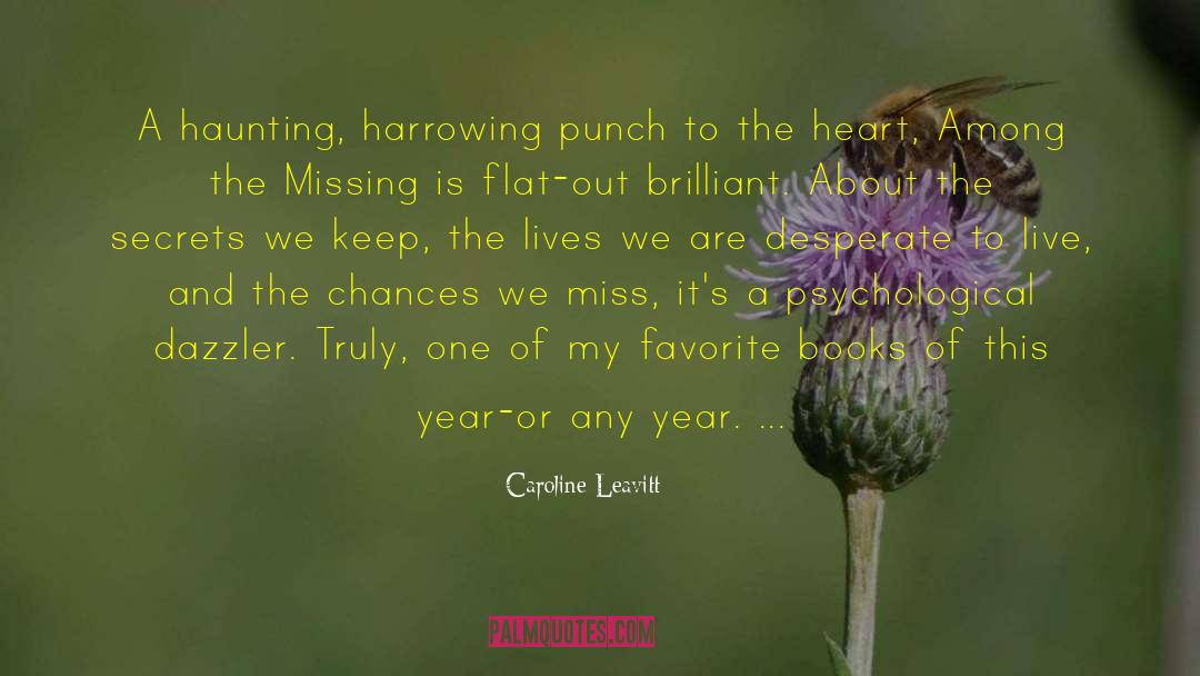 One Of My Favorite Books quotes by Caroline Leavitt