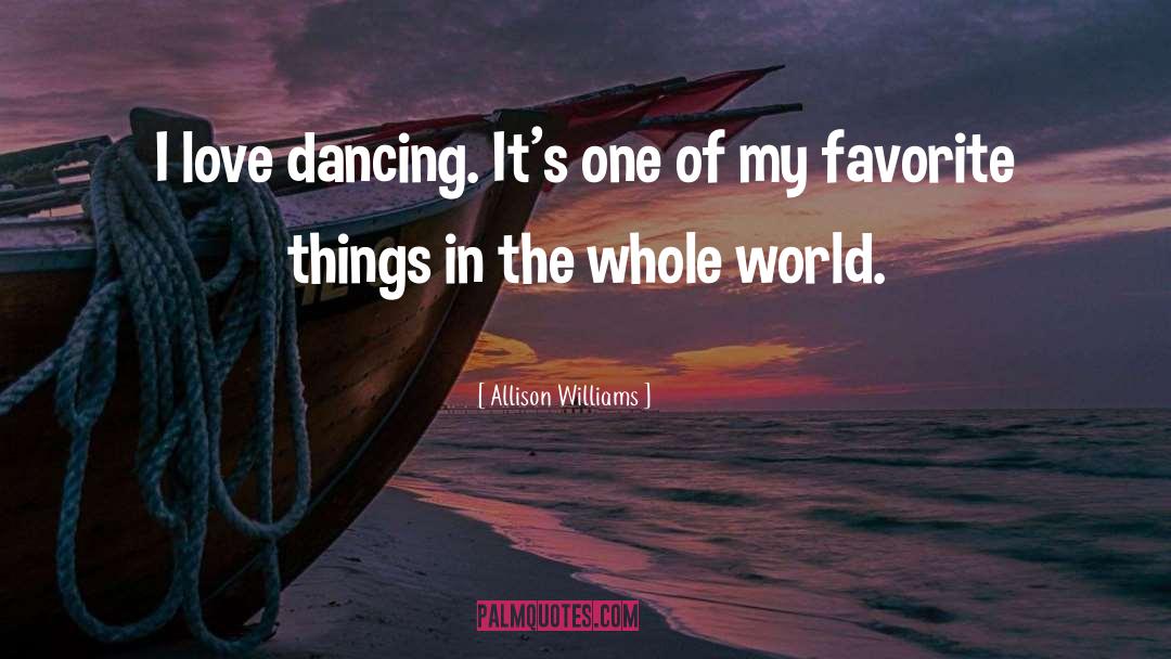 One Of My Favorite Books quotes by Allison Williams