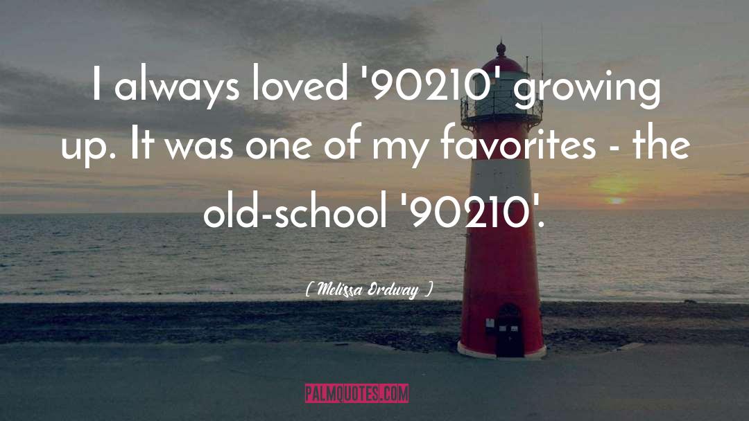 One Of My Favorites quotes by Melissa Ordway