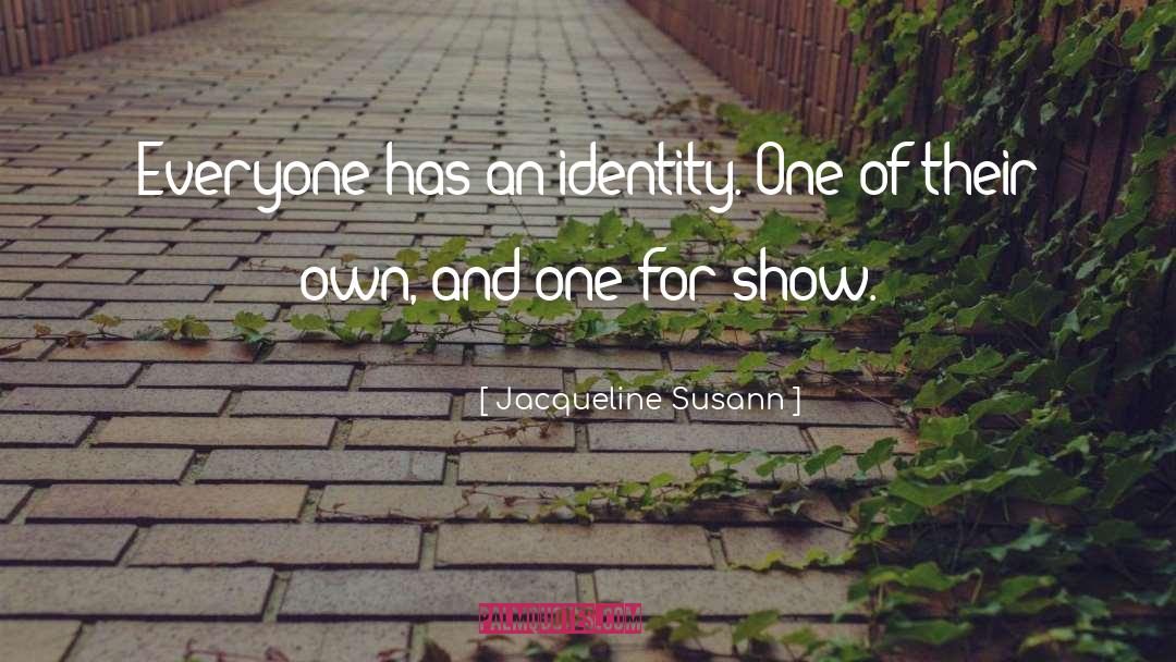 One Of Their Own quotes by Jacqueline Susann