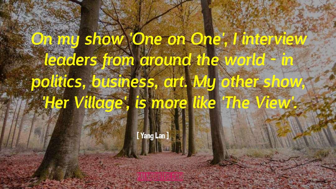One On One quotes by Yang Lan