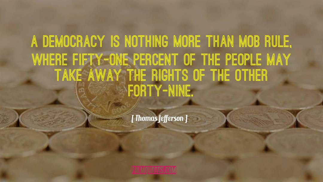 One Percent quotes by Thomas Jefferson