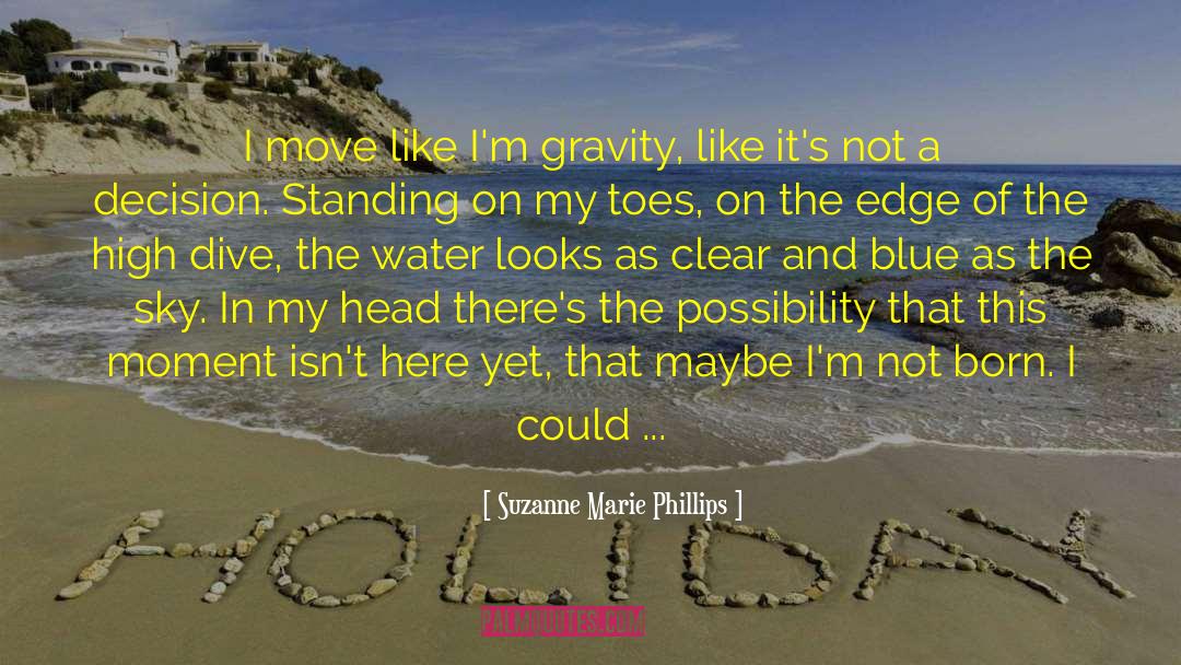 One Pointed Concentration quotes by Suzanne Marie Phillips