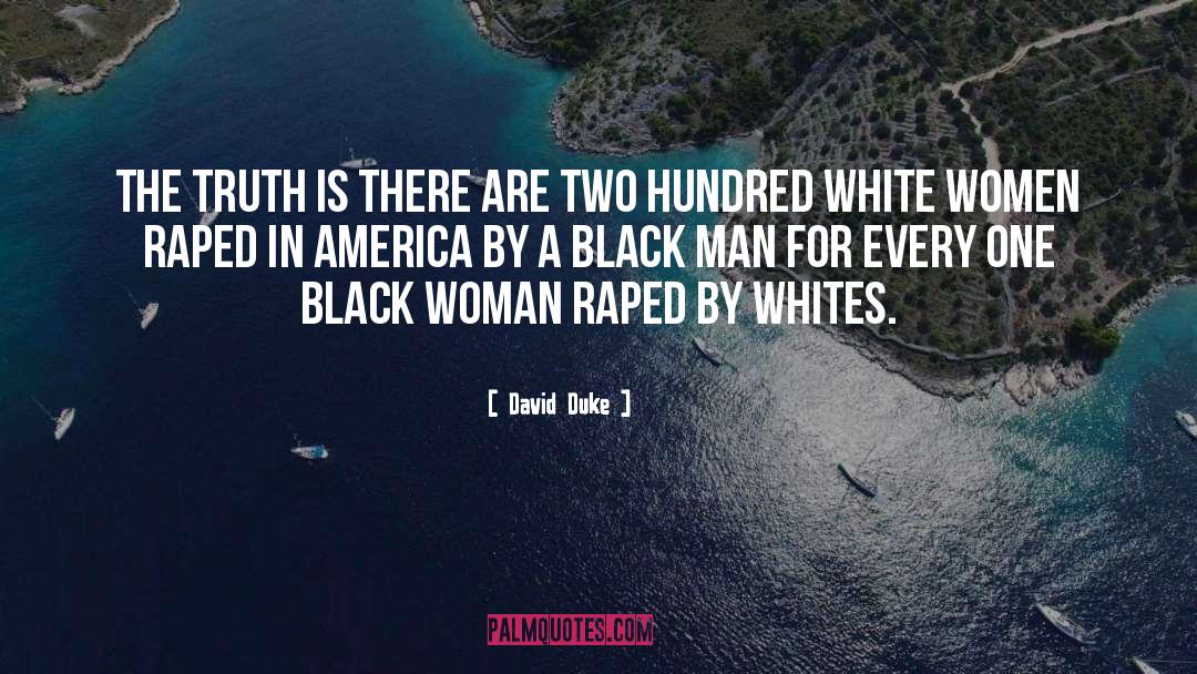 One quotes by David Duke