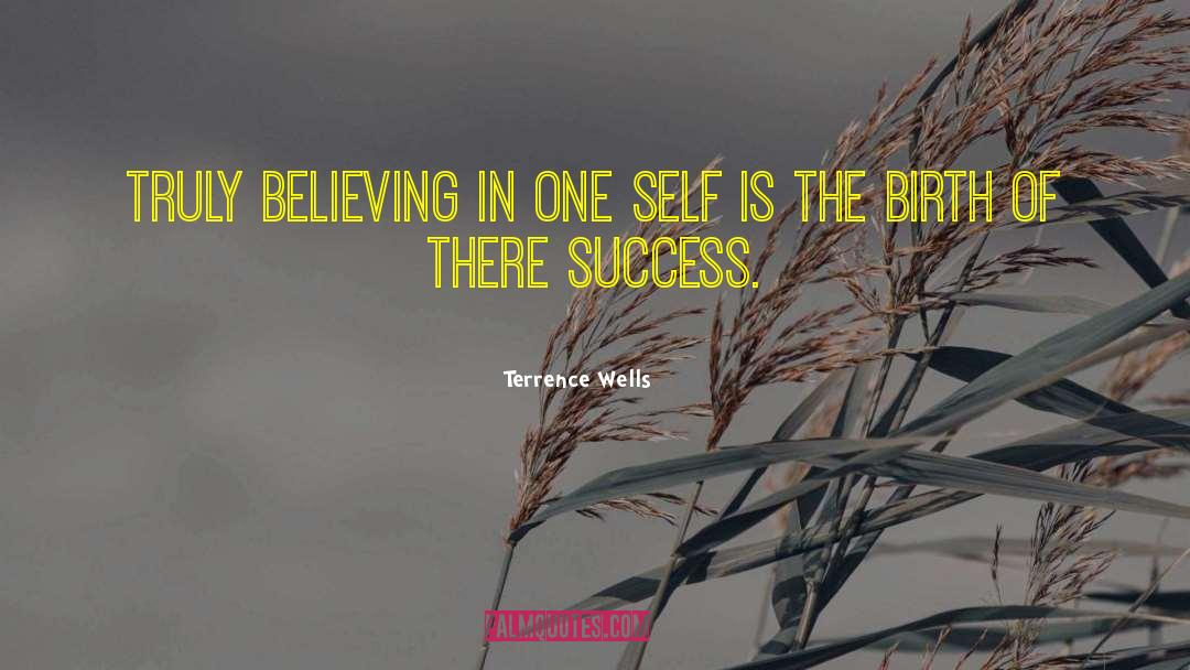 One Self quotes by Terrence Wells