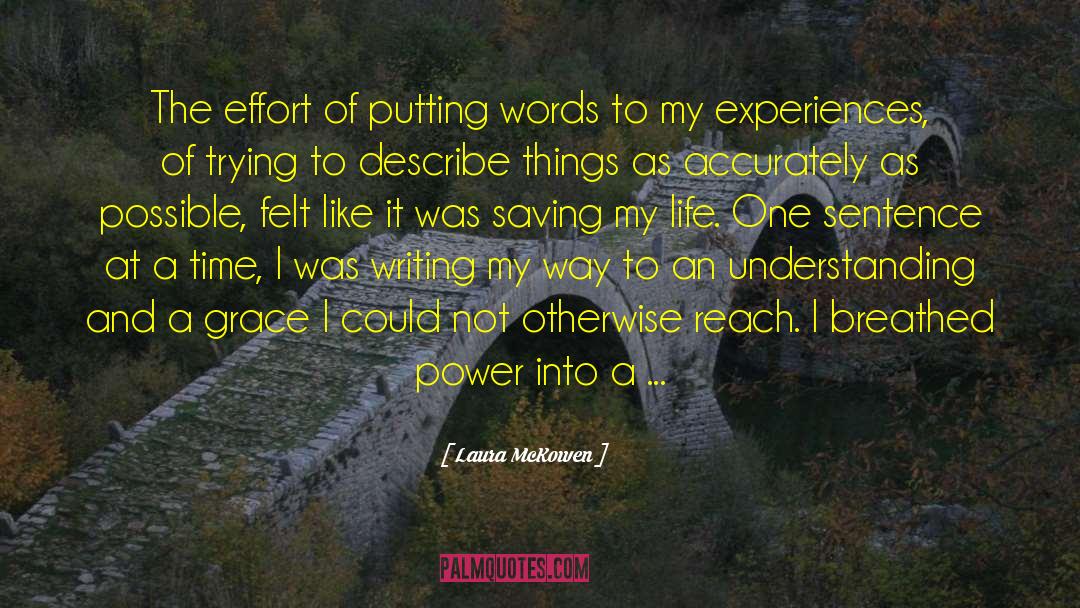One Sentence quotes by Laura McKowen
