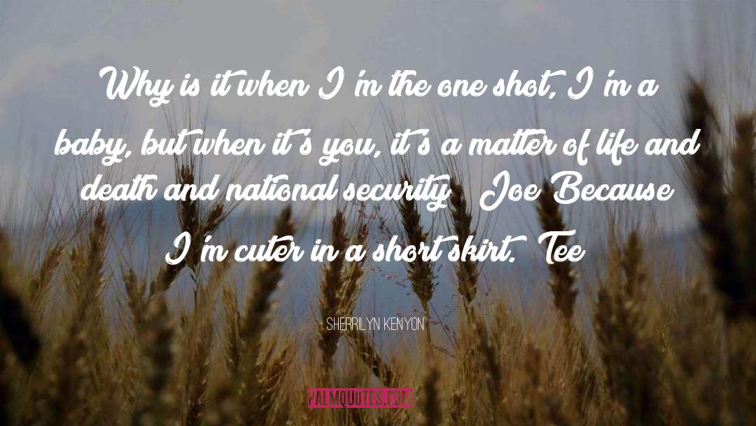 One Shot quotes by Sherrilyn Kenyon