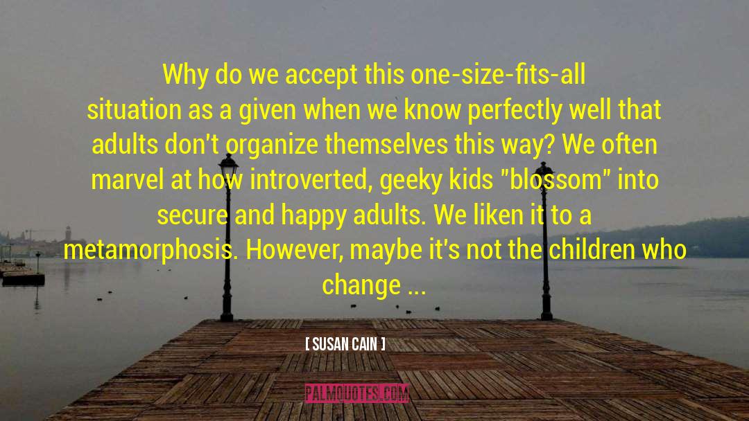 One Size Fits All quotes by Susan Cain