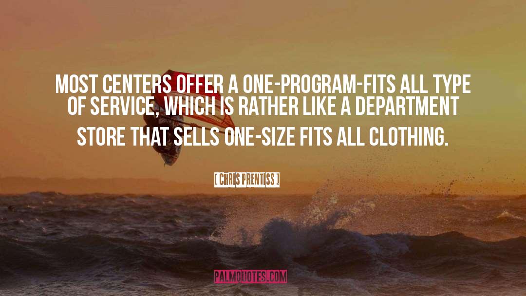 One Size Fits All quotes by Chris Prentiss