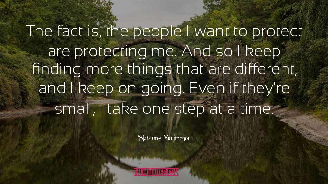 One Step At A Time quotes by Natsume Yuujinchou