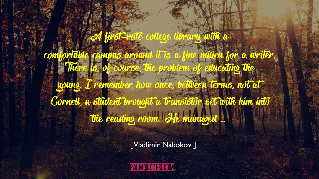 One Student At A Time quotes by Vladimir Nabokov
