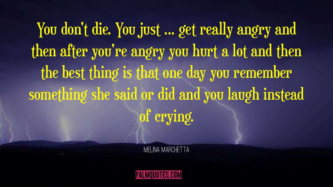 One Thing After Another quotes by Melina Marchetta