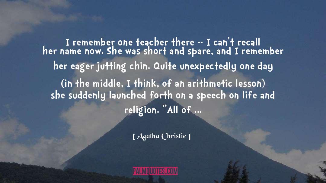 One Time Thing quotes by Agatha Christie