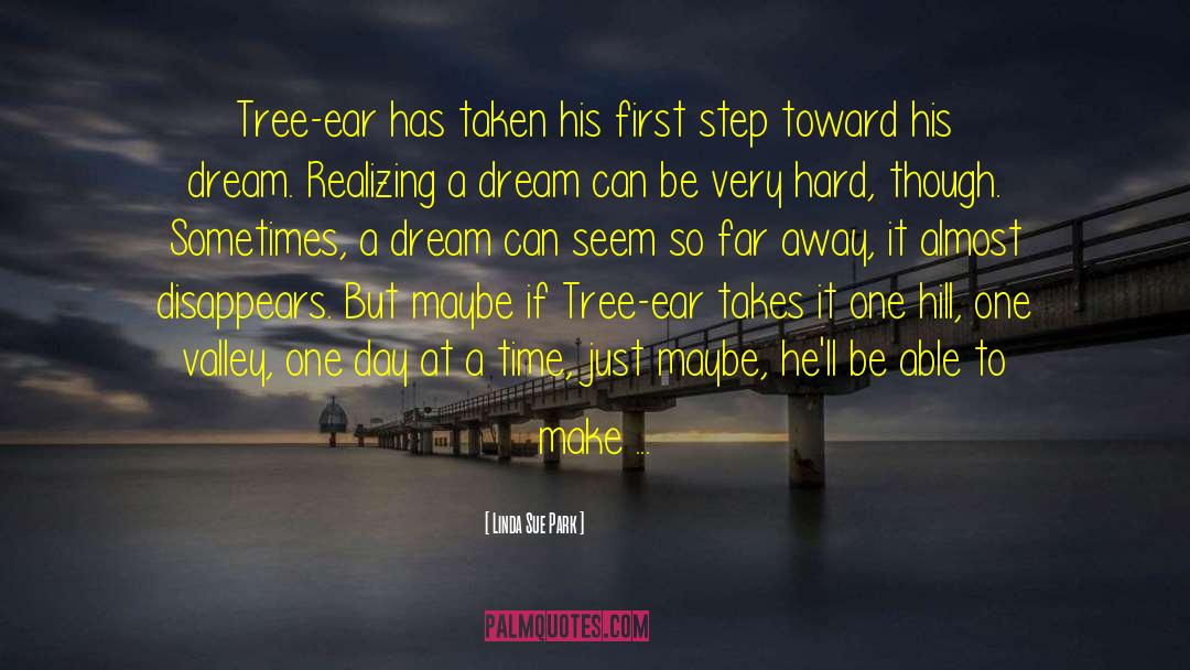 One Tree Hill Opening quotes by Linda Sue Park