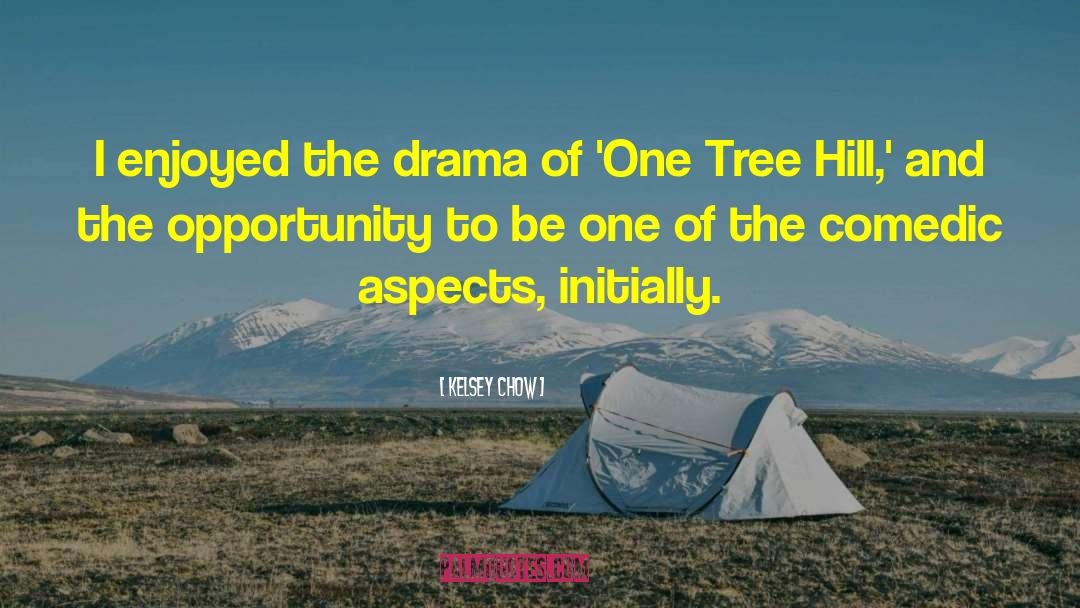 One Tree Hill quotes by Kelsey Chow