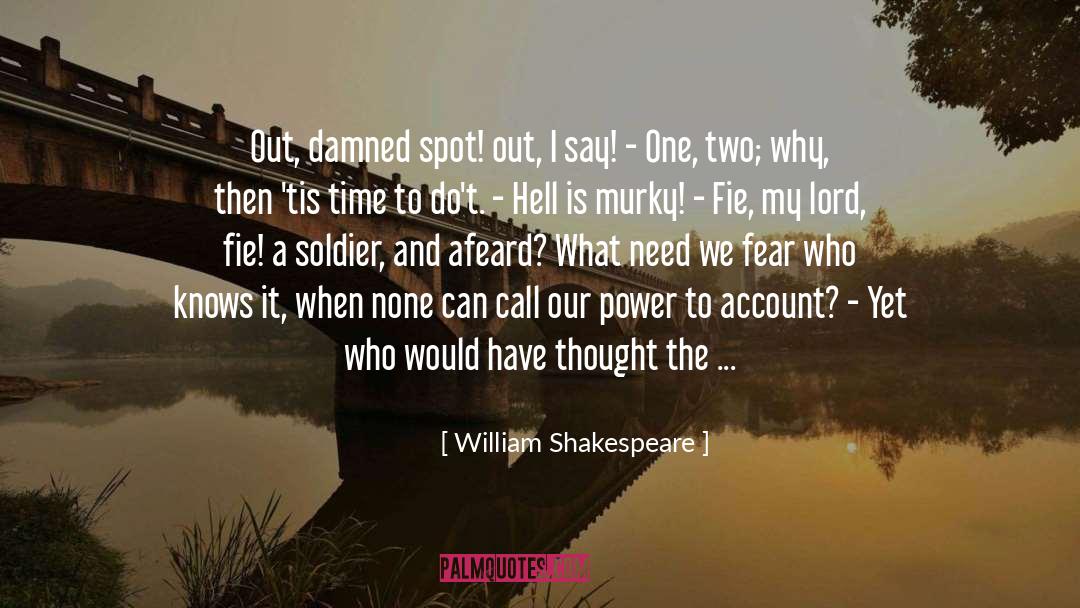 One Two quotes by William Shakespeare