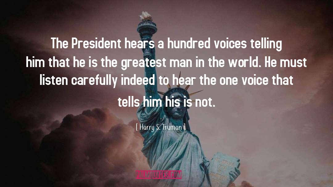 One Voice quotes by Harry S. Truman
