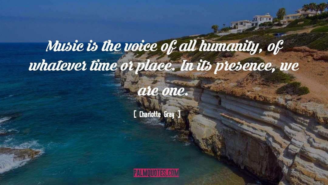 One Voice quotes by Charlotte Gray
