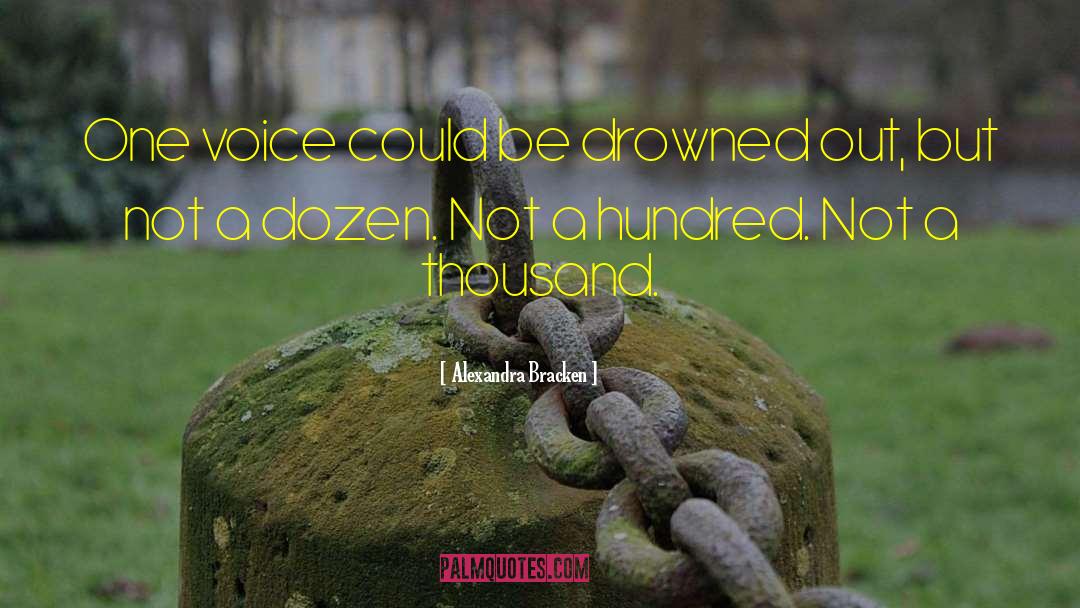 One Voice quotes by Alexandra Bracken