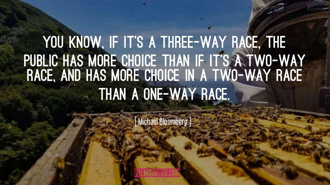 One Way quotes by Michael Bloomberg