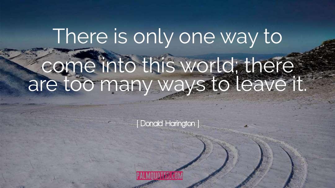 One Way quotes by Donald Harington