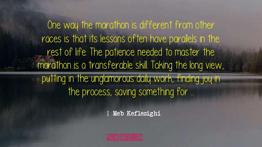 One Way Ticket quotes by Meb Keflezighi