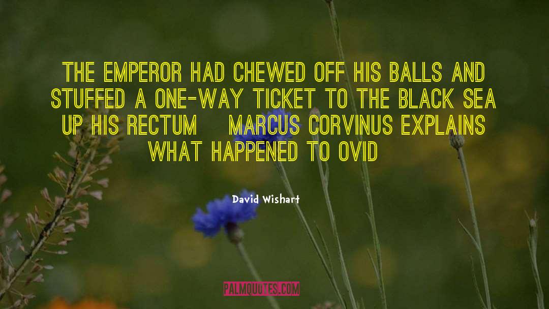 One Way Ticket quotes by David Wishart