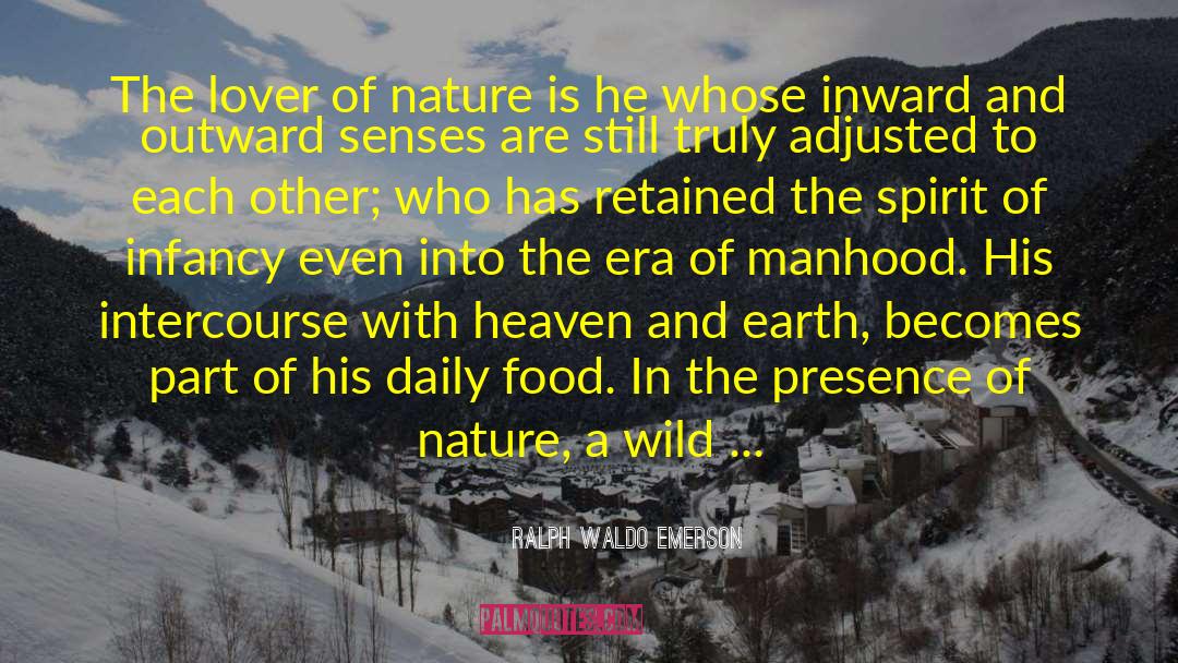 One With Nature quotes by Ralph Waldo Emerson