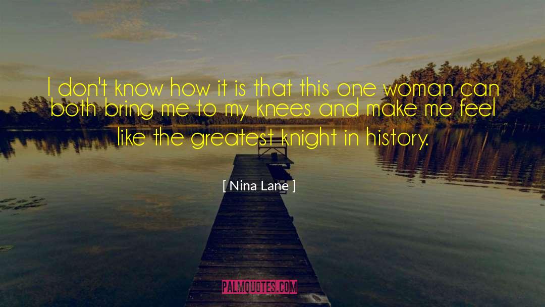 One Woman quotes by Nina Lane