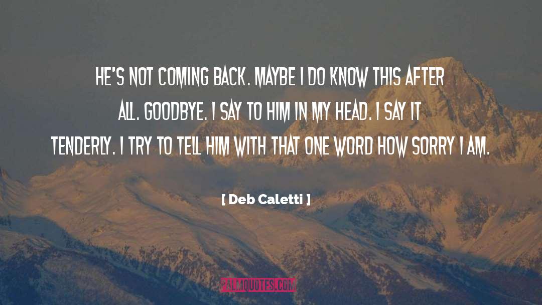One Word quotes by Deb Caletti