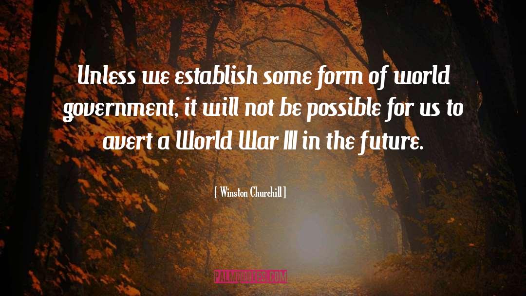 One World quotes by Winston Churchill