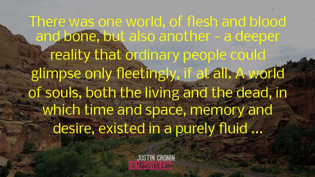 One World quotes by Justin Cronin