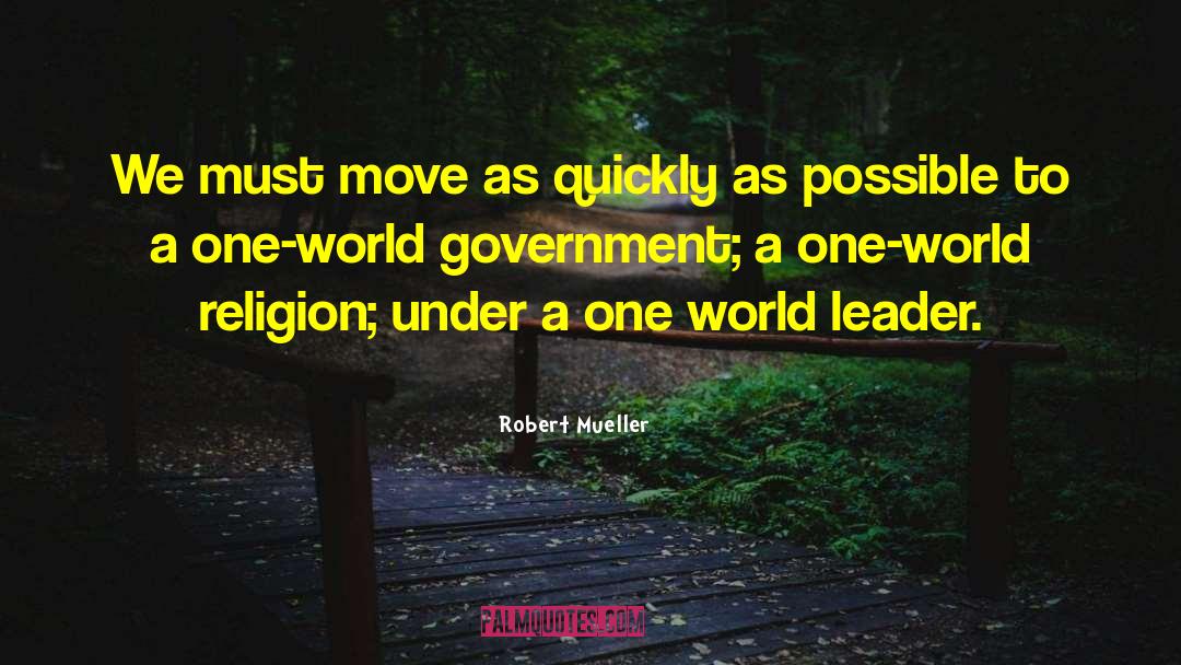 One World Religion quotes by Robert Mueller