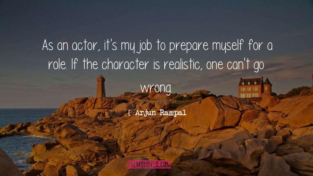 One Wrong Move quotes by Arjun Rampal