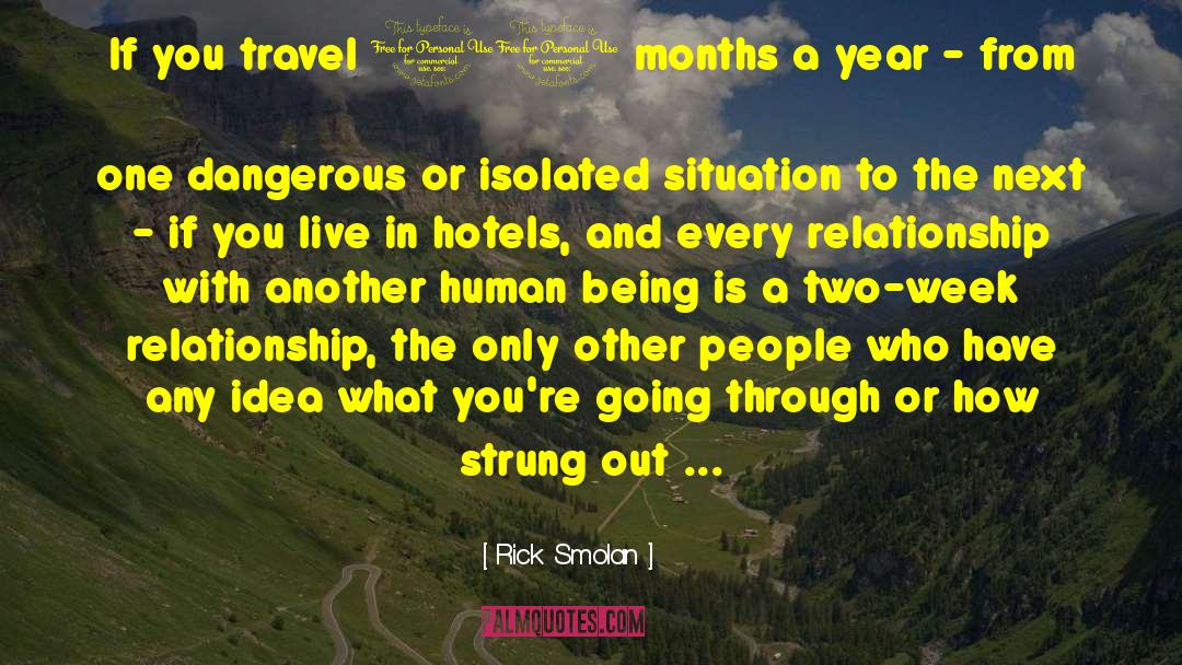 One Year Relationship Love quotes by Rick Smolan