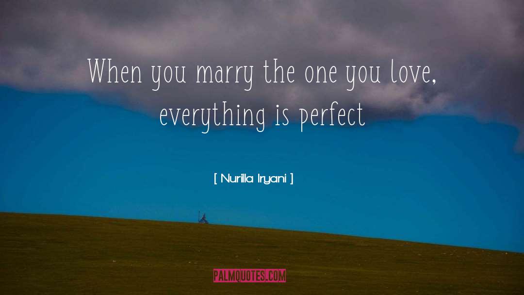 One You Love quotes by Nurilla Iryani