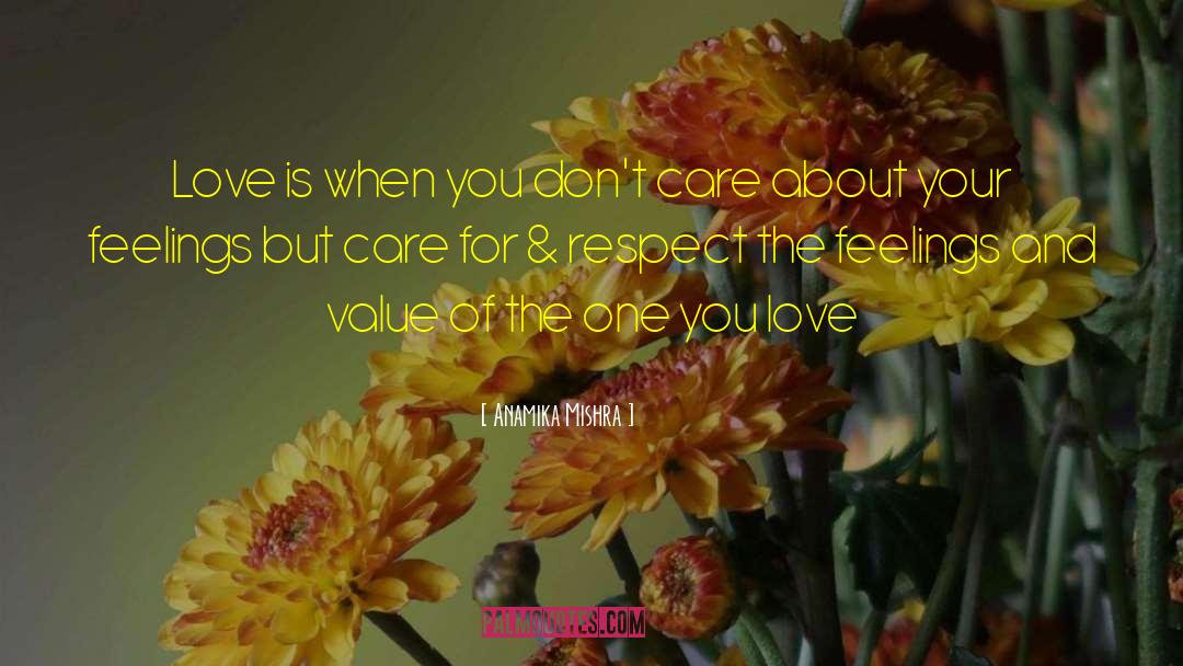 One You Love quotes by Anamika Mishra