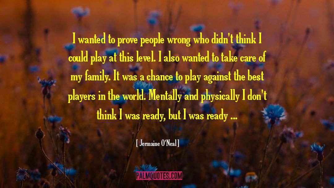 Oneal quotes by Jermaine O'Neal