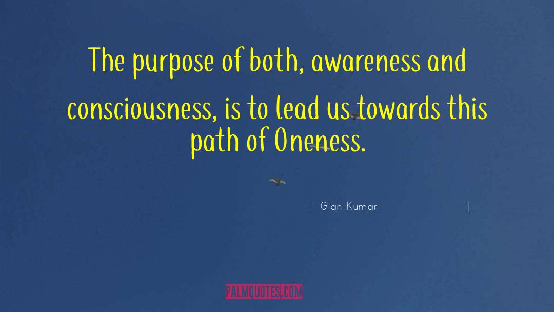 Oneness Awareness quotes by Gian Kumar