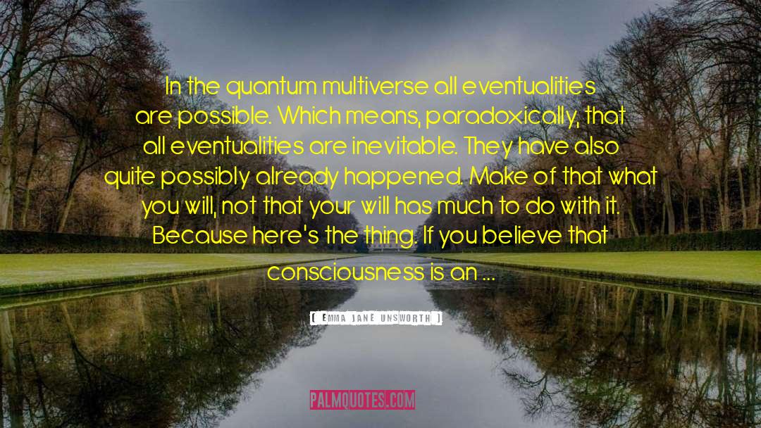 Oneness Awareness quotes by Emma Jane Unsworth
