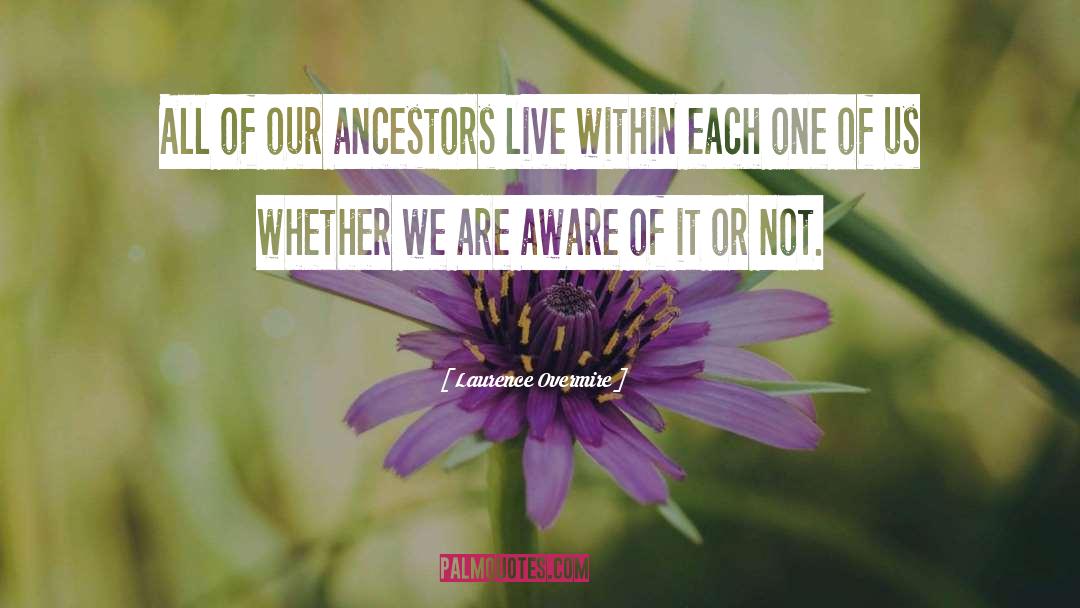 Oneness quotes by Laurence Overmire