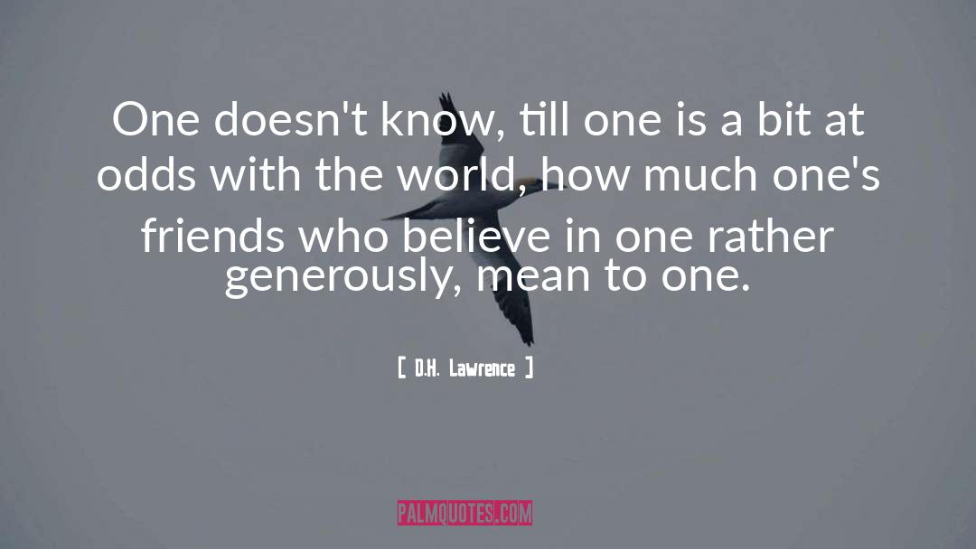 Ones quotes by D.H. Lawrence